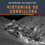 Historias de Cordillera Historias de Cordillera